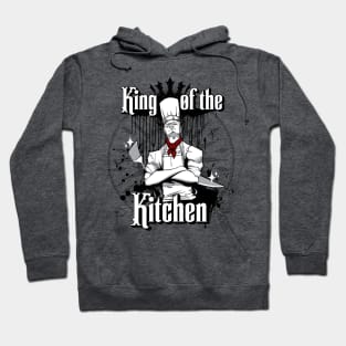 King of the Kitchen Hoodie